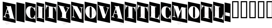 a_CityNovaTtlCmOtl字体转换