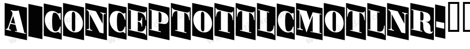 a_ConceptoTtlCmOtlNr字体转换