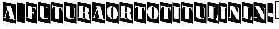 a_FuturaOrtoTitulInln字体转换