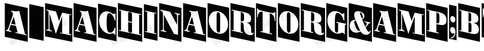 a_MachinaOrtoRg&Bt字体转换