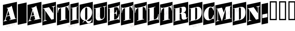 a_AntiqueTtlTrdCmDn字体转换