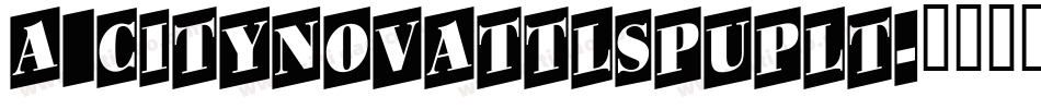 a_CityNovaTtlSpUpLt字体转换
