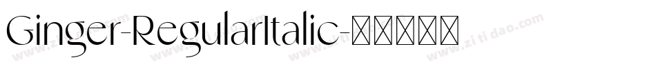 Ginger-RegularItalic字体转换