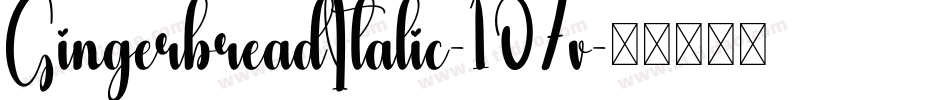 GingerbreadItalic-107v字体转换
