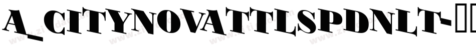 a_CityNovaTtlSpDnLt字体转换