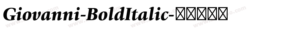 Giovanni-BoldItalic字体转换