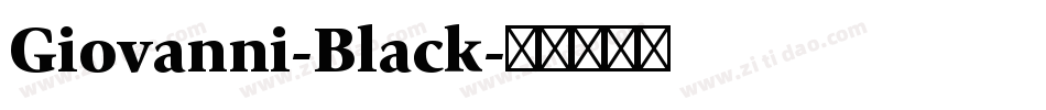 Giovanni-Black字体转换