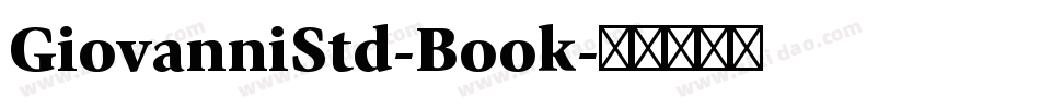 GiovanniStd-Book字体转换