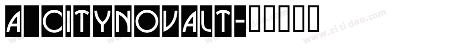 a_CityNovaLt字体转换