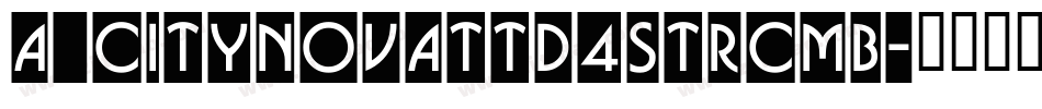 a_CityNovaTtD4StrCmb字体转换