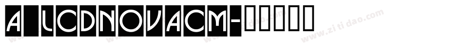 a_LCDNovaCm字体转换