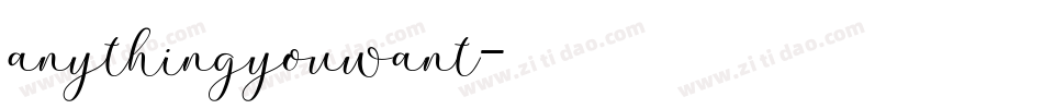 anythingyouwant字体转换