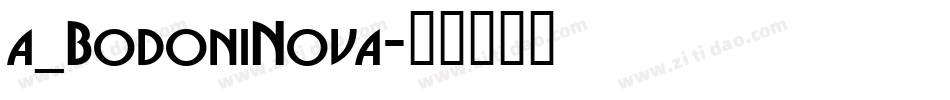 a_BodoniNova字体转换