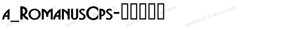 a_RomanusCps字体转换
