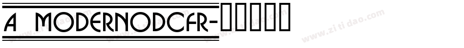 a_ModernoDcFr字体转换