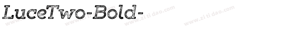 LuceTwo-Bold字体转换