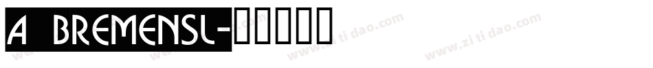 a_BremenSl字体转换