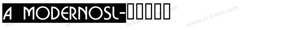 a_ModernoSl字体转换