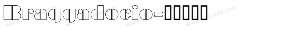 Braggadocio字体转换
