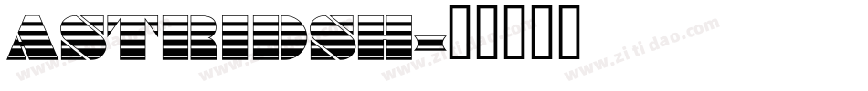ASTRIDSH字体转换