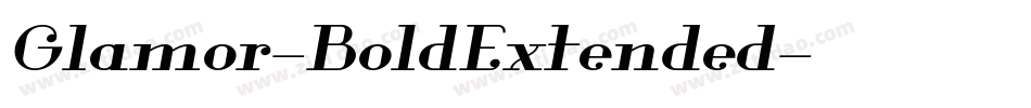 Glamor-BoldExtended字体转换