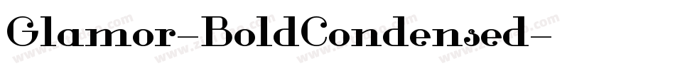 Glamor-BoldCondensed字体转换