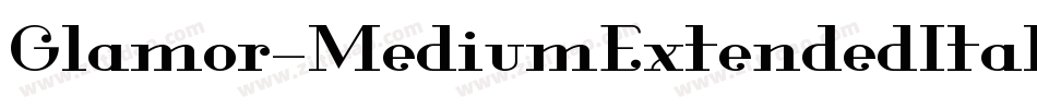 Glamor-MediumExtendedItalic字体转换