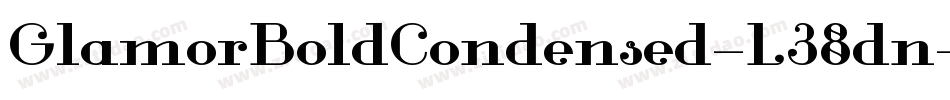 GlamorBoldCondensed-L38dn字体转换