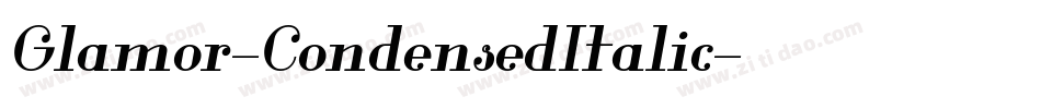 Glamor-CondensedItalic字体转换