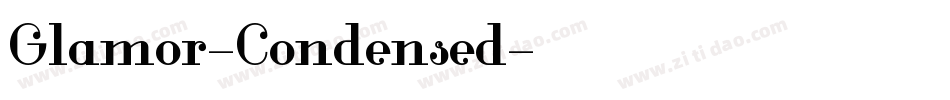 Glamor-Condensed字体转换