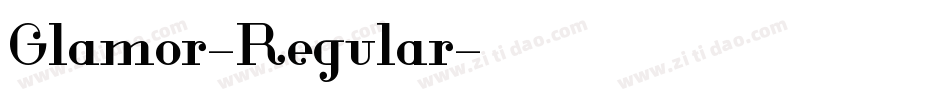 Glamor-Regular字体转换