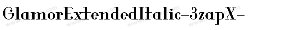 GlamorExtendedItalic-3zapX字体转换