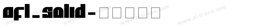 AFL_Solid字体转换