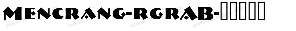 Mencrang-rgrAB字体转换