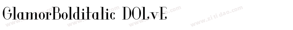 GlamorBolditalic-DOLvE字体转换
