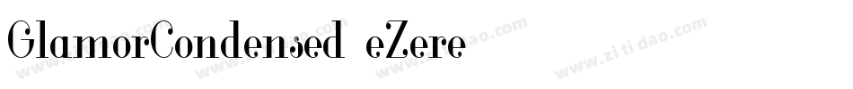 GlamorCondensed-eZere字体转换