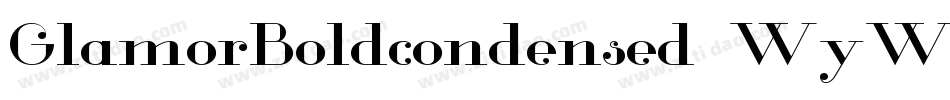 GlamorBoldcondensed-WyWxV字体转换