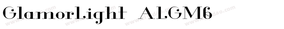 GlamorLight-ALGM6字体转换