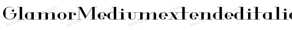 GlamorMediumextendeditalic-L38gn字体转换