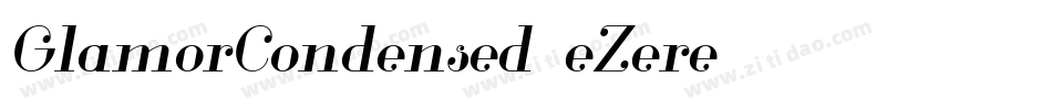 GlamorCondensed-eZere字体转换