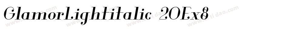 GlamorLightitalic-2OEx8字体转换