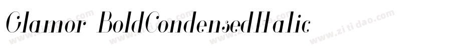 Glamor-BoldCondensedItalic字体转换