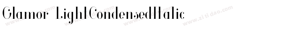Glamor-LightCondensedItalic字体转换