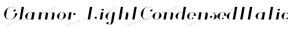 Glamor-LightCondensedItalic字体转换