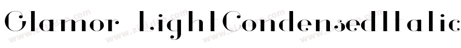 Glamor-LightCondensedItalic字体转换