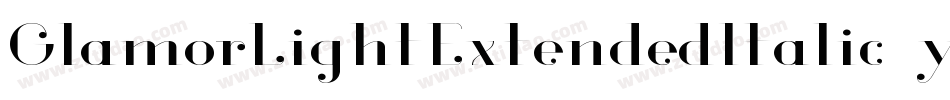 GlamorLightExtendedItalic-ywL95字体转换