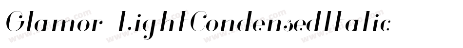 Glamor-LightCondensedItalic字体转换