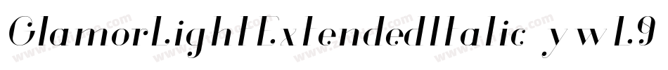 GlamorLightExtendedItalic-ywL95字体转换