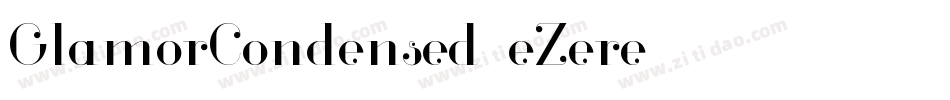 GlamorCondensed-eZere字体转换