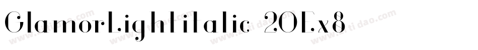 GlamorLightitalic-2OEx8字体转换